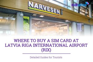 SIM CARD AT Latvia Riga International Airport